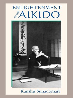 cover image of Enlightenment through Aikido